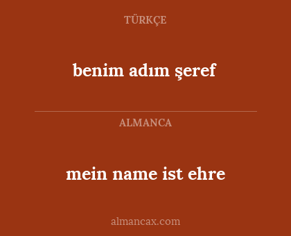 benim adım şeref - mein name ist ehre