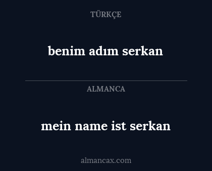 benim adım serkan - mein name ist serkan