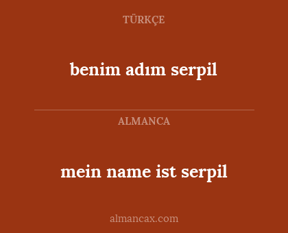 benim adım serpil - mein name ist serpil