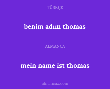 benim adım thomas - mein name ist thomas