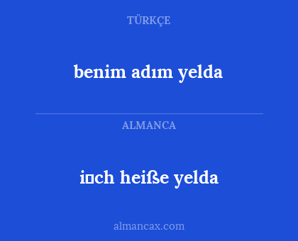 benim adım yelda - i̇ch heiße yelda
