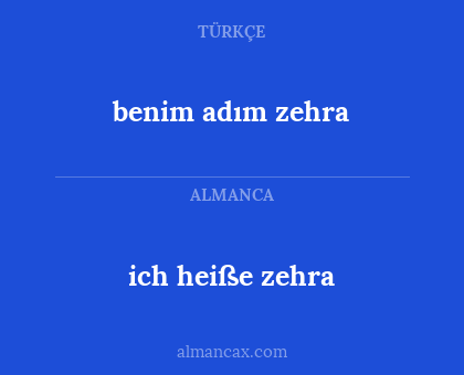 benim adım zehra - ich heiße zehra