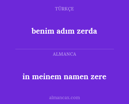 in meinem namen zere - benim adım zerda