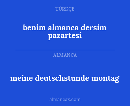 benim almanca dersim pazartesi - meine deutschstunde montag