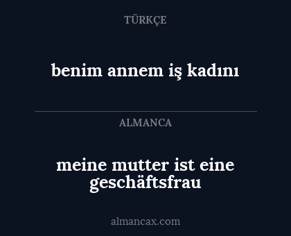 meine mutter ist eine geschäftsfrau - benim annem iş kadını