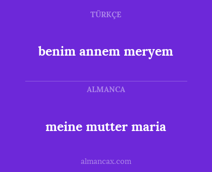 meine mutter maria - benim annem meryem
