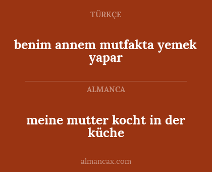 benim annem mutfakta yemek yapar - meine mutter kocht in der küche