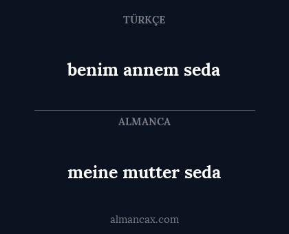 meine mutter seda - benim annem seda