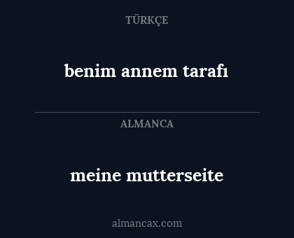meine mutterseite - benim annem tarafı