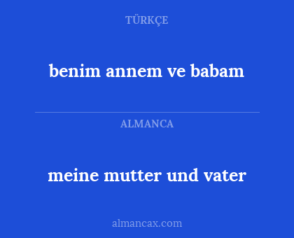 meine mutter und vater - benim annem ve babam