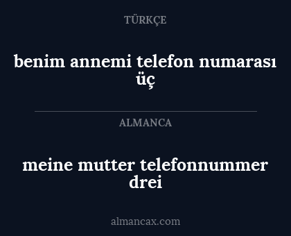 benim annemi telefon numarası üç - meine mutter telefonnummer drei