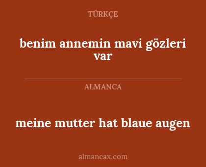 meine mutter hat blaue augen - benim annemin mavi gözleri var