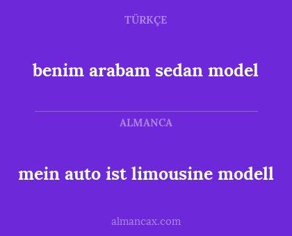 benim arabam sedan model - mein auto ist limousine modell
