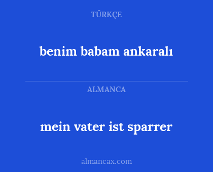 benim babam ankaralı - mein vater ist sparrer