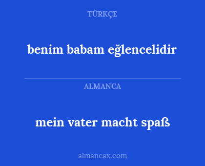 benim babam eğlencelidir - mein vater macht spaß