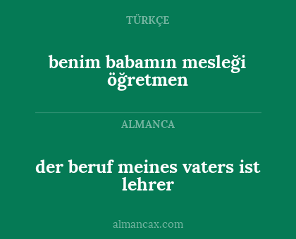 der beruf meines vaters ist lehrer - benim babamın mesleği öğretmen