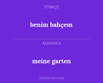 benim bahçem - meine garten