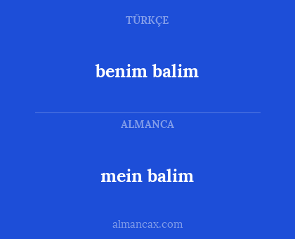 benim balim - mein balim
