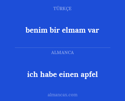 benim bir elmam var - ich habe einen apfel
