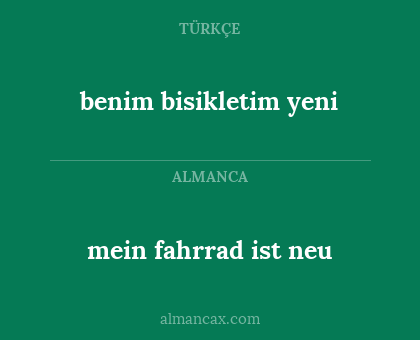 benim bisikletim yeni - mein fahrrad ist neu