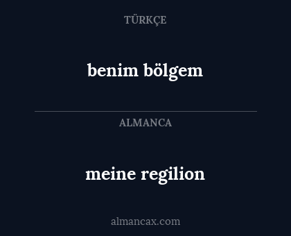 benim bölgem - meine regilion
