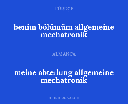 meine abteilung allgemeine mechatronik - benim bölümüm allgemeine mechatronik