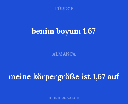 benim boyum 1,67 - meine körpergröße ist 1,67 auf