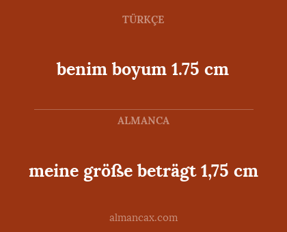 benim boyum 1.75 cm - meine größe beträgt 1,75 cm