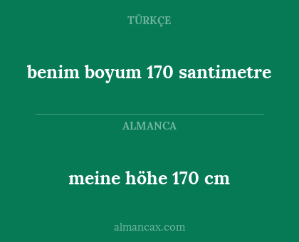 meine höhe 170 cm - benim boyum 170 santimetre