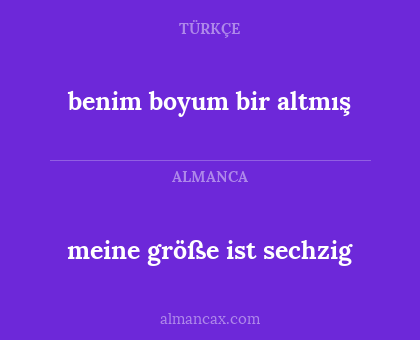 meine größe ist sechzig - benim boyum bir altmış