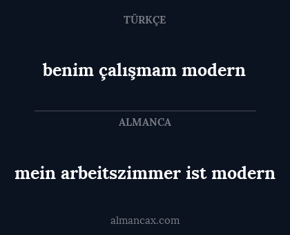 mein arbeitszimmer ist modern - benim çalışmam modern