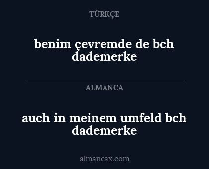 benim çevremde de bch dademerke - auch in meinem umfeld bch dademerke