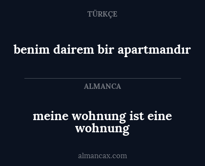 meine wohnung ist eine wohnung - benim dairem bir apartmandır