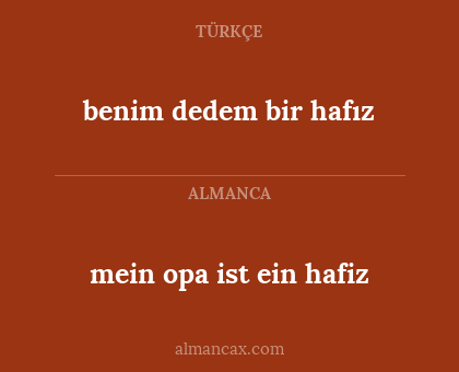 benim dedem bir hafız - mein opa ist ein hafiz
