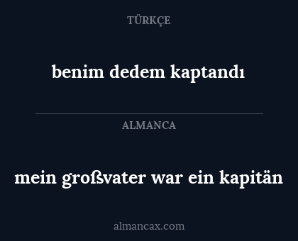 mein großvater war ein kapitän - benim dedem kaptandı
