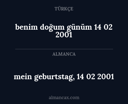 benim doğum günüm 14 02 2001 - mein geburtstag, 14 02 2001