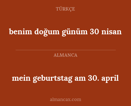 mein geburtstag am 30. april - benim doğum günüm 30 nisan