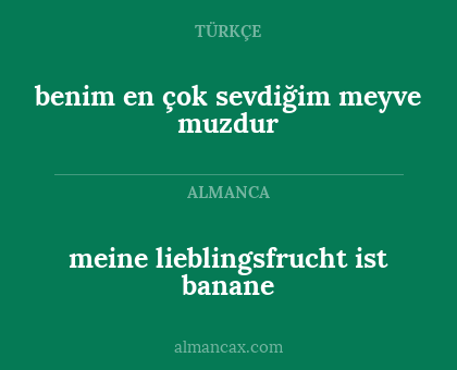 meine lieblingsfrucht ist banane - benim en çok sevdiğim meyve muzdur