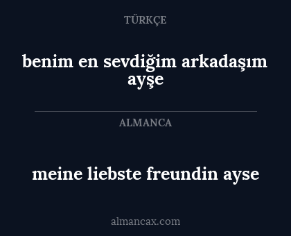 meine liebste freundin ayse - benim en sevdiğim arkadaşım ayşe