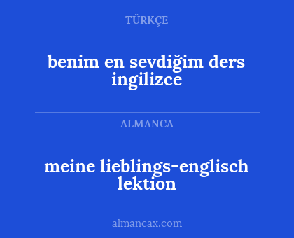 benim en sevdiğim ders ingilizce - meine lieblings-englisch lektion
