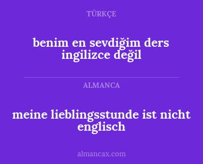 benim en sevdiğim ders ingilizce değil - meine lieblingsstunde ist nicht englisch