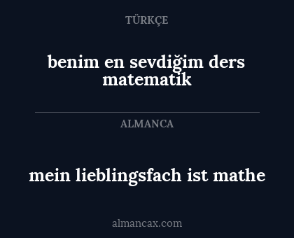 mein lieblingsfach ist mathe - benim en sevdiğim ders matematik