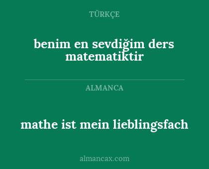 benim en sevdiğim ders matematiktir - mathe ist mein lieblingsfach