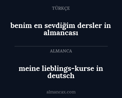 benim en sevdiğim dersler in almancası - meine lieblings-kurse in deutsch