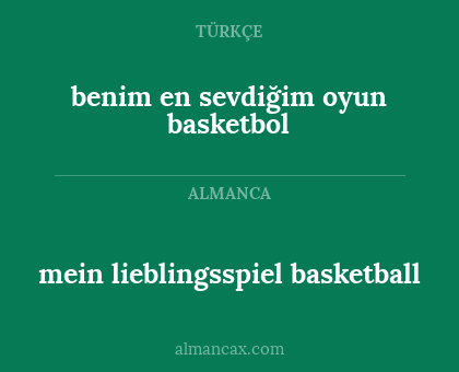 benim en sevdiğim oyun basketbol - mein lieblingsspiel basketball