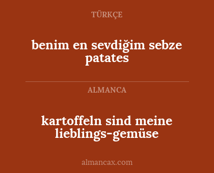 kartoffeln sind meine lieblings-gemüse - benim en sevdiğim sebze patates