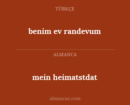 mein heimatstdat - benim ev randevum