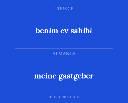 benim ev sahibi - meine gastgeber