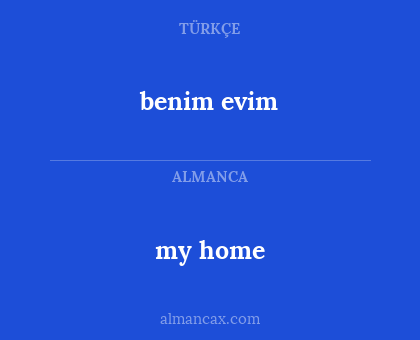 benim evim - my home