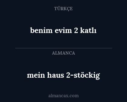 benim evim 2 katlı - mein haus 2-stöckig